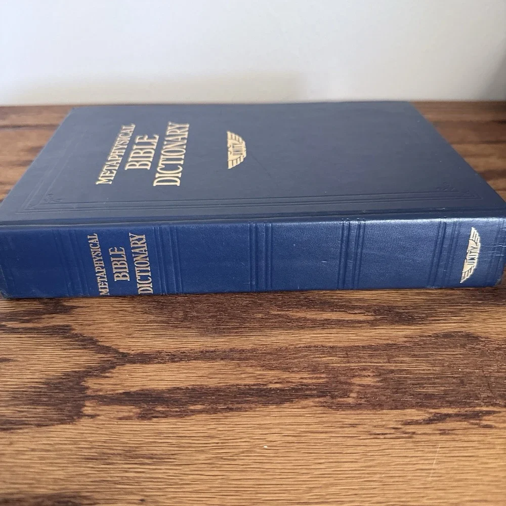 Metaphysical Bible Dictionary Unity School Christianity Reference Book